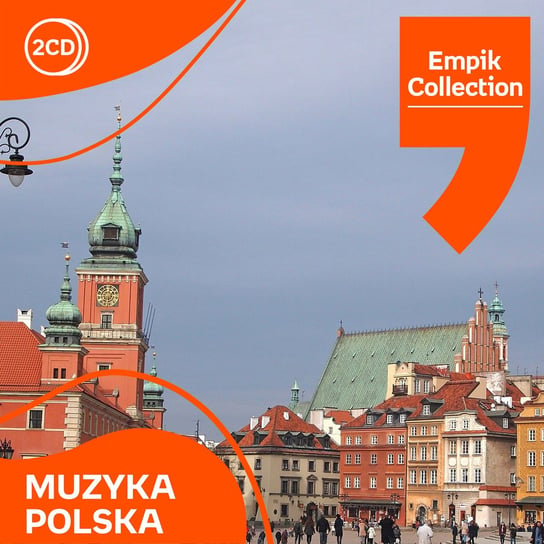 Empik Collection: Muzyka polska Various Artists