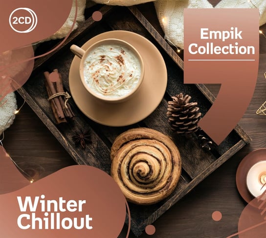 Empik Collection Winter Chillout Various Artists