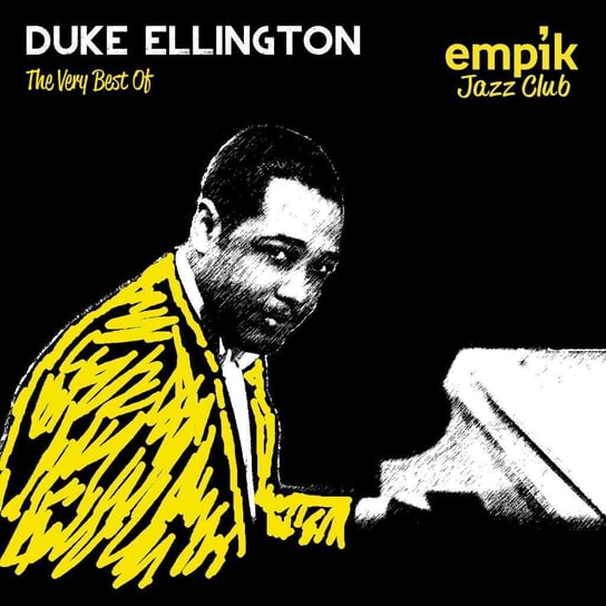 Empik Jazz Club: The Very Best Of Duke Ellington Ellington Duke