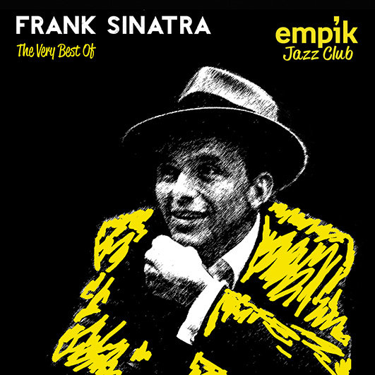 Empik Jazz Club: The Very Best Of Frank Sinatra Sinatra Frank