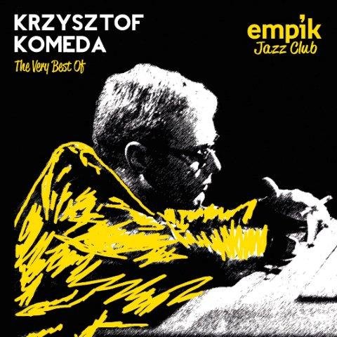 Empik Jazz Club: The Very Best Of Krzysztof Komeda Komeda Krzysztof