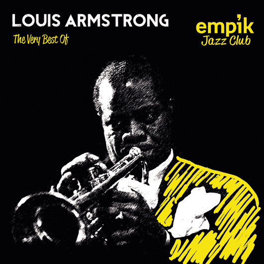 Empik Jazz Club: The Very Best Of Louis Armstrong Armstrong Louis