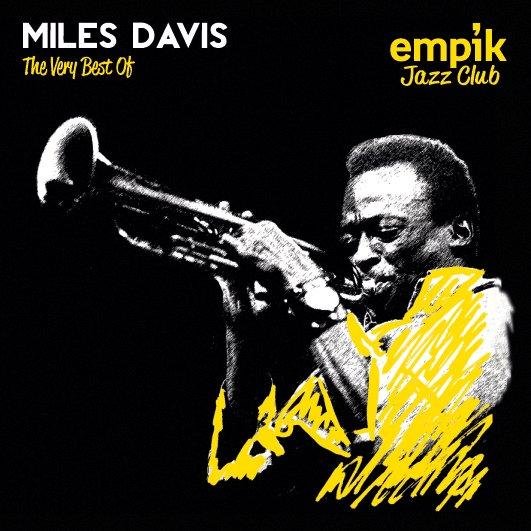 Empik Jazz Club: The Very Best Of Miles Davis Davis Miles