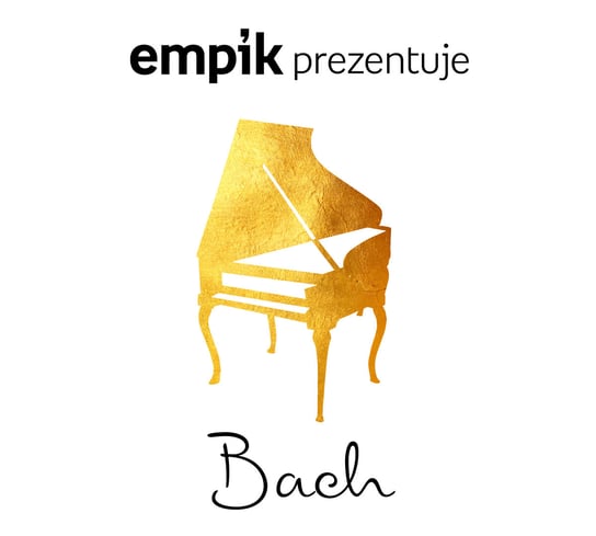 Empik prezentuje: Bach Various Artists