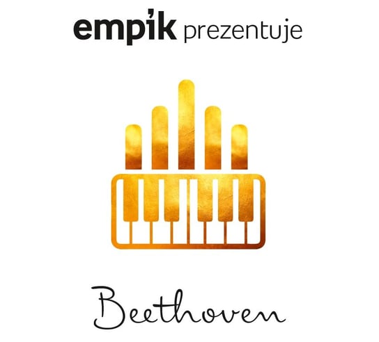 Empik prezentuje: Beethoven Various Artists