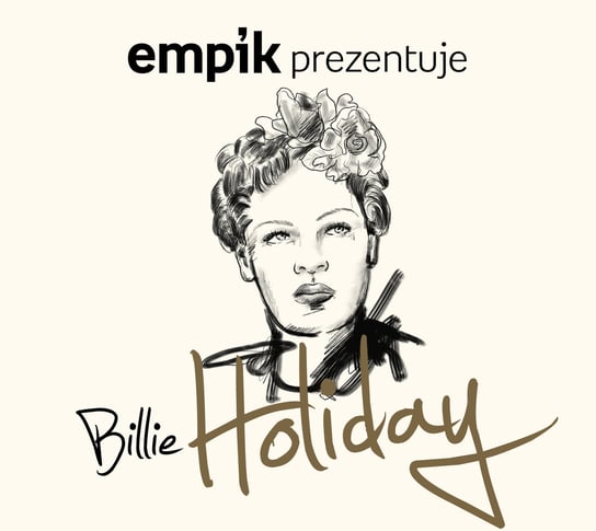Empik prezentuje: Billie Holiday Holiday Billie