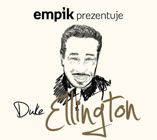 Empik prezentuje: Duke Ellington Ellington Duke