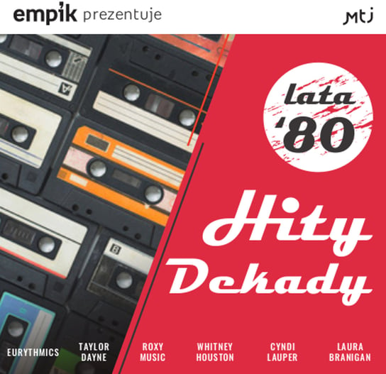 Empik prezentuje: Hity Dekady'80 Various Artists