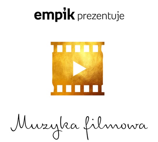Empik prezentuje: Muzyka filmowa Various Artists