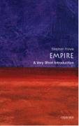 Empire: A Very Short Introduction Howe Stephen
