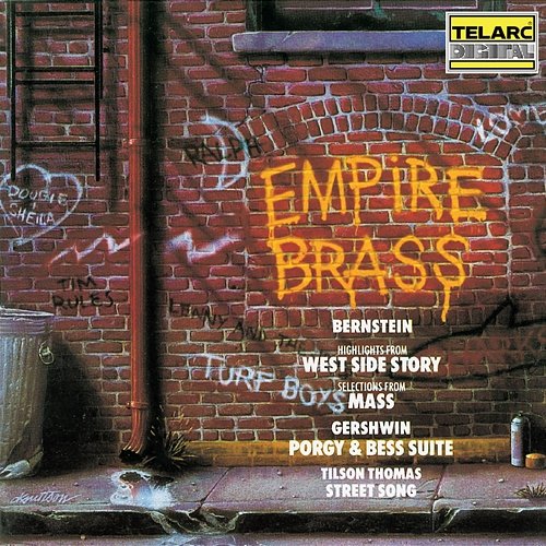 Empire Brass Plays Music of Bernstein, Gershwin & Tilson Thomas Empire Brass