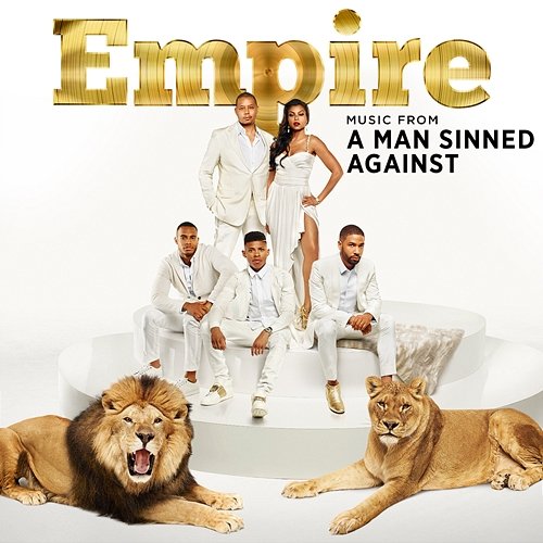 Empire: Music From 'A Man Sinned Against' Empire Cast