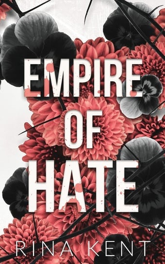 Empire of Hate Rina Kent
