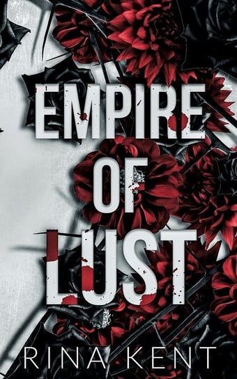 Empire of Lust Rina Kent