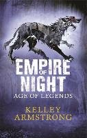Empire of Night Kelley Armstrong