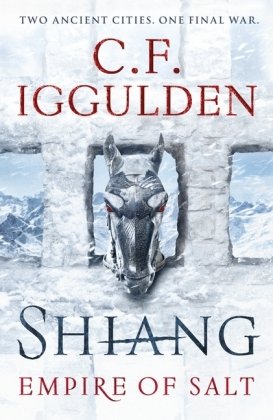 Empire of Salt 02. Shiang Iggulden C. F.