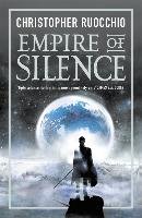Empire of Silence Ruocchio Christopher