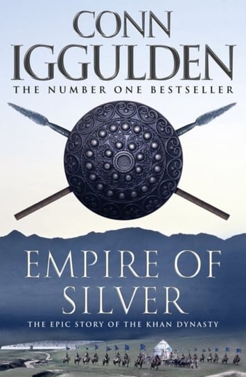 Empire of Silver (Conqueror, Book 4) Iggulden Conn