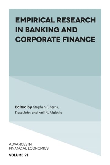 Empirical Research in Banking and Corporate Finance Opracowanie zbiorowe