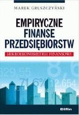 Empiryczne finanse przedsiebiorstw Gruszczyński Marek