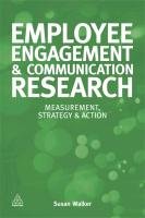 Employee Engagement and Communication Research Susan Walker