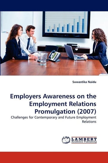 Employers Awareness on the Employment Relations Promulgation (2007) Naidu Suwastika