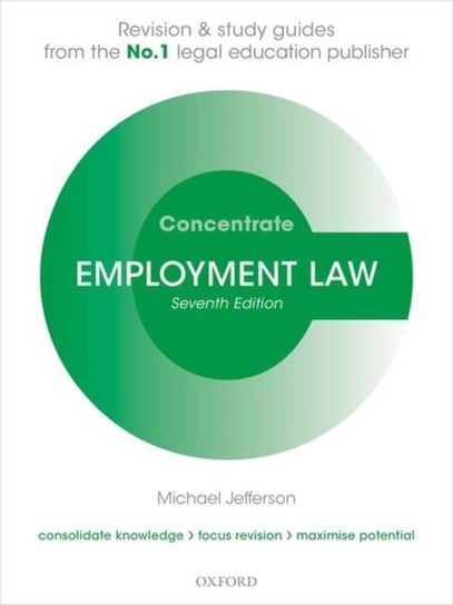 Employment Law Concentrate. Law Revision and Study Guide Opracowanie zbiorowe