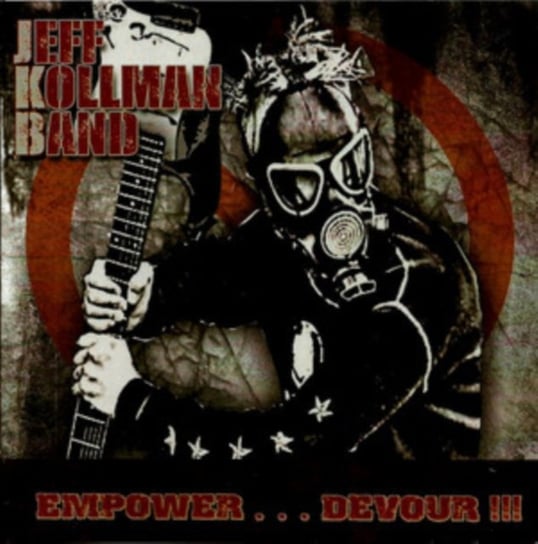 Empower...Devour!!! Jeff Kollman Band
