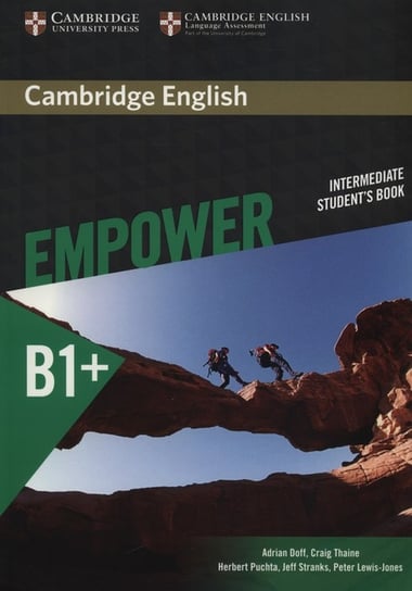 Empower Intermediate Student's Book. Podręczniki do nauki języków. Poziom B1+ Doff Adrian, Thaine Craig, Herbert Puchta