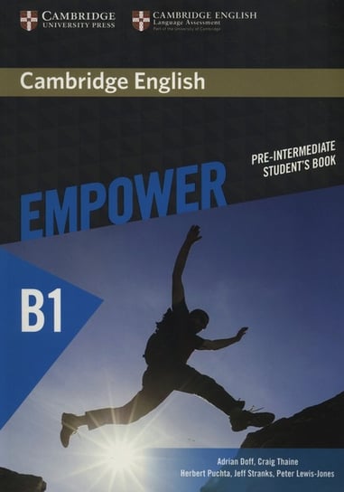 Empower Pre-Intermediate Student's Book. Podręczniki do nauki języków. B1 Doff Adrian, Thaine Craig, Herbert Puchta