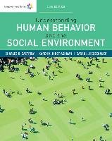 Empowerment Series: Understanding Human Behavior and the Social Environment Zastrow Charles, Kirst-Ashman Karen K., Hessenauer Sarah L.