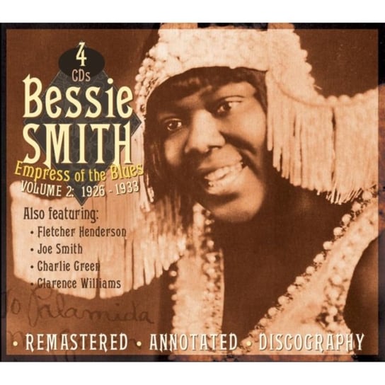 Empress Of The Blues. Volume 2: 1926 - 1933 Bessie Smith