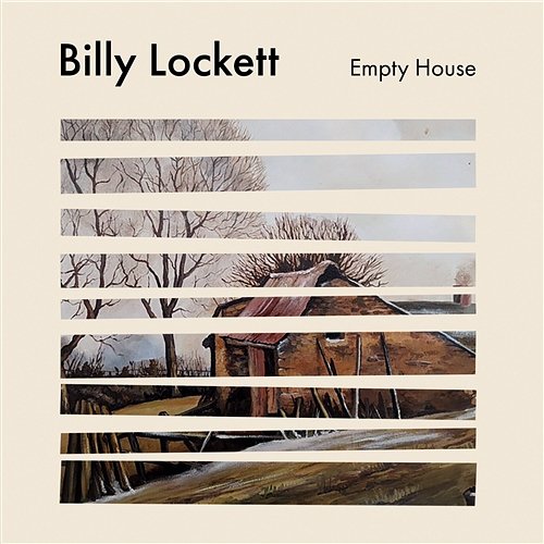 Empty House Billy Lockett