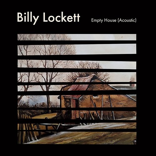 Empty House Billy Lockett