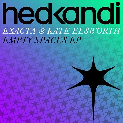 Empty Spaces (Remixes) Exacta & Kate Elsworth