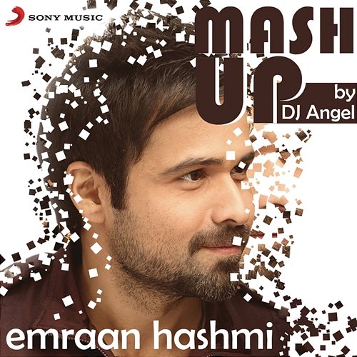 Emraan Hashmi Mashup (By DJ Angel) Sharib Toshi, Pritam & KK