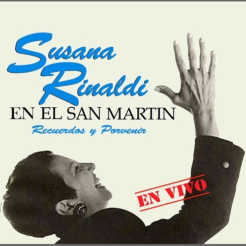 En el San Martin: Recuerdos y Porvenir Susana Rinaldi