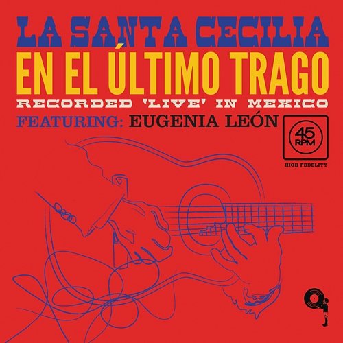 En El Último Trago La Santa Cecilia feat. Eugenia León