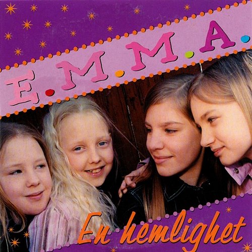 En hemlighet E.M.M.A.