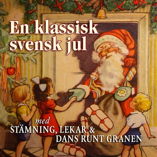 En klassisk svensk jul med stämning, lekar och dans runt granen Various Artists