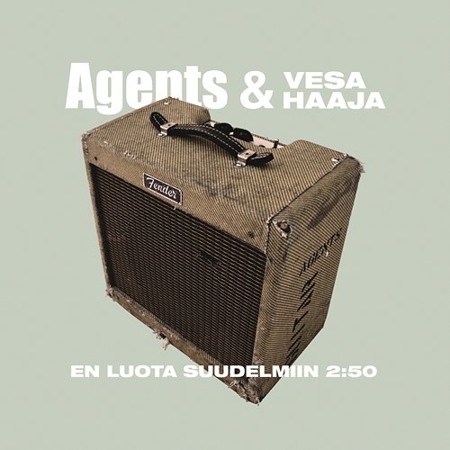 En luota suudelmiin (Blue Eyes) Agents & Vesa Haaja