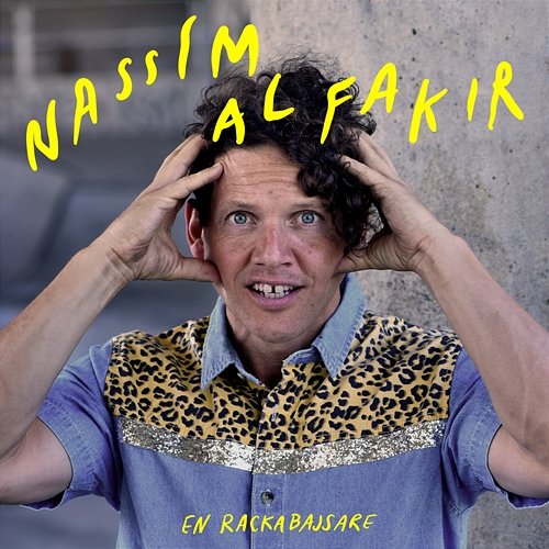 En rackabajsare Nassim Al Fakir