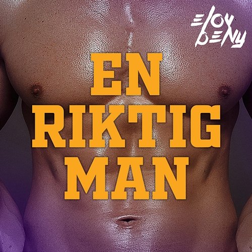 En Riktig Man Elov & Beny