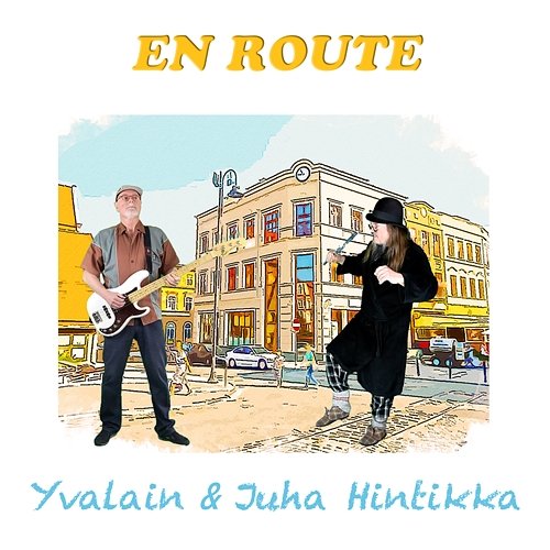 En Route Juha Hintikka Yvalain