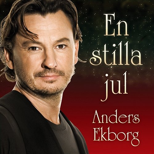 En stilla jul Anders Ekborg