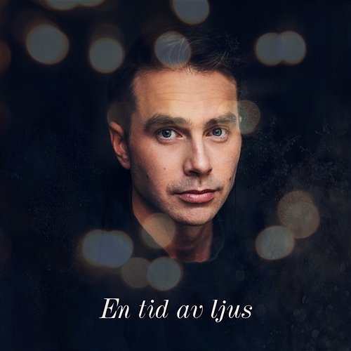 En tid av ljus Mattias Andréasson