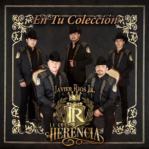 En Tu Colección Javier Rios Jr y La Gran Herencia