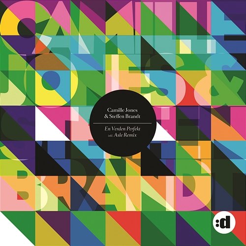 En Verden Perfekt (All Remixes) Camille Jones & Steffen Brandt