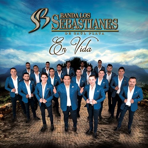 En Vida Banda Los Sebastianes De Saúl Plata