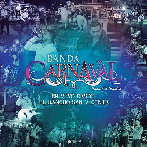 En Vivo Desde El Rancho San Vicente Banda Carnaval
